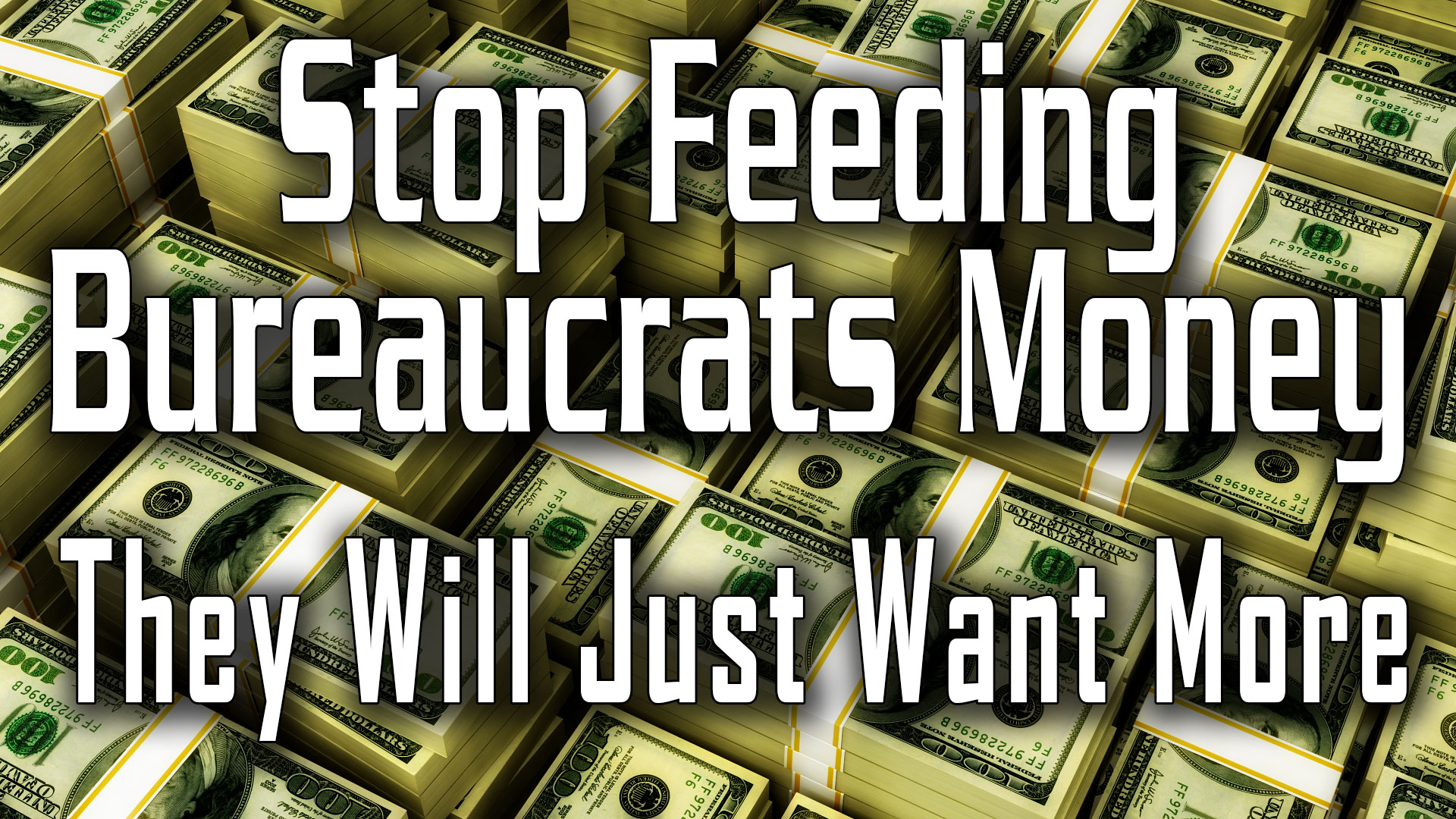 bureaucrats_stop_feeding